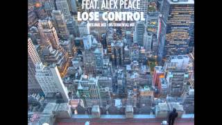 Ortzy & Nico Hamuy Feat. Alex Peace - Lose Control (Instrumental Mix)