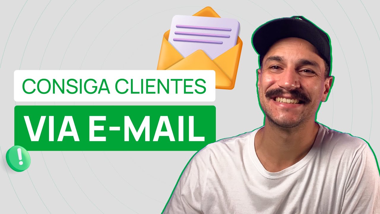 Como criar o E-MAIL PARA PROSPECÇÃO de clientes perfeito