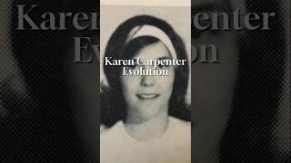 The Evolution of Karen Carpenter #carpenters