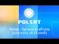 KOMPILACJA OPRAW GRAFICZNYCH Polsat 07 01 2003 26 02 2006