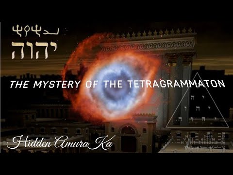 The Mystery of the Tetragrammaton