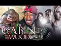 WTH YALL GOT ME WATCHING??  *THE CABIN IN THE WOODS*...