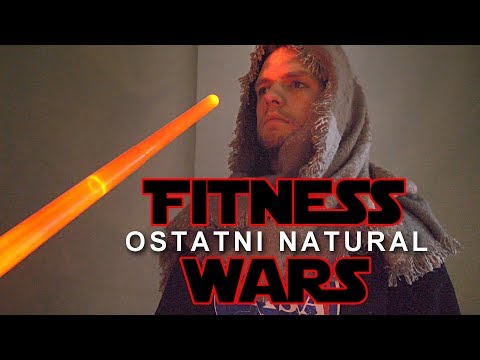 Fitness Wars - Ostatni Natural (Star Wars Parodia)