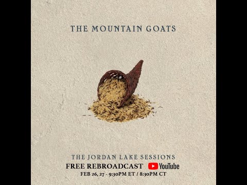 the Mountain Goats - the Jordan Lake Sessions (Volume 1)