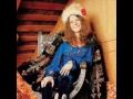 JANIS JOPLIN Oh sweet Mary