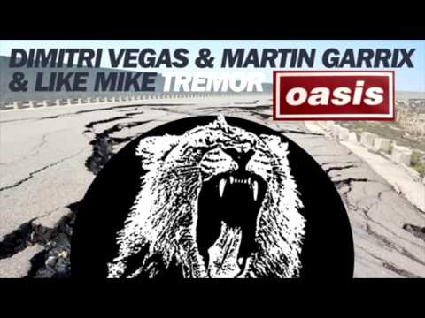 Wonderwall vs Tremor vs No Money vs Animals - Dimitri Vegas & Like Mike Bringing The Madness Mashup