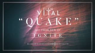 Download lagu Élan Vital - Quake ( ALBUM STREAM) mp3 Download lagu Élan Vital - Quake ( ALBUM STREAM) mp3