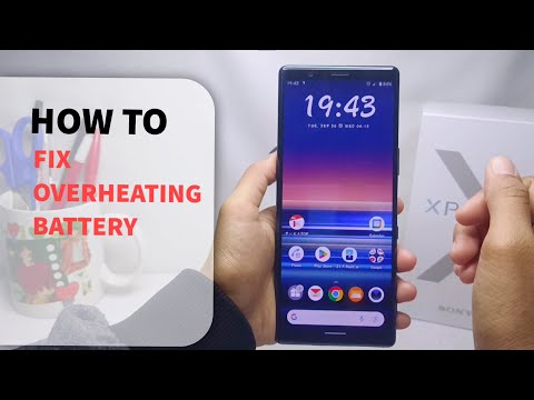 How To Fix Battery Overheating In Sony Xperia