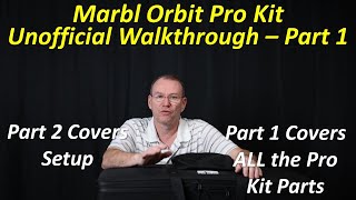 Marbl Orbit Pro Kit Unofficial Walkthrough Part 1 of 2