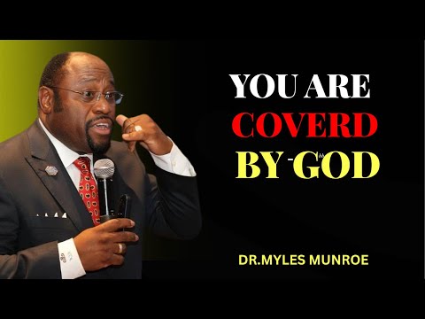 These 5 signs show if you are PROTECTED and UNTOUCHABLE in the spiritual world"  DR/ MYLES MUNROE