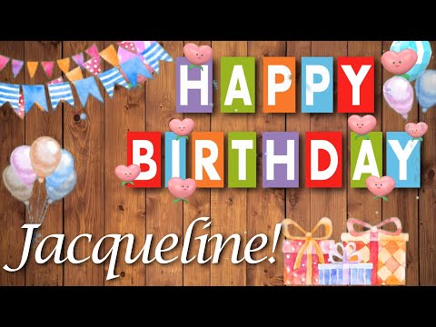 Alles Gute liebe Jacqueline! Herzlichen Glückwunsch zum Geburtstag!