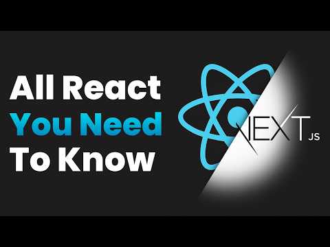 All The ReactJS You Need To Know For NextJS
