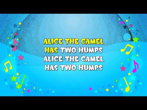 Alice The Camel Sing A Long