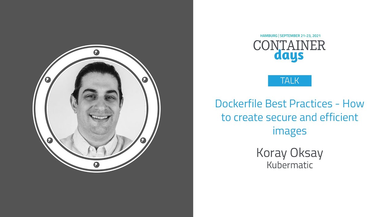 Dockerfile Best Practices - How to create secure and efficient images