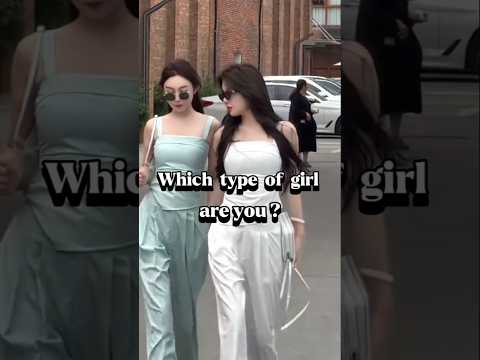 WHICH TYPE OF GIRL ARE YOU 🔥😈#aestheic#motivation#attitude