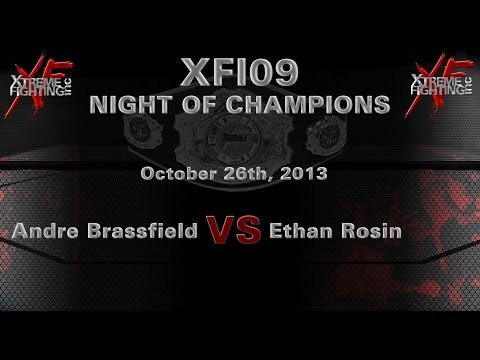 XFI09: FIGHT 03 - Brassfield vs Rosin