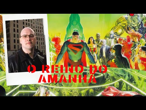 Especial Alex Ross Parte Dois: O Reino do Amanh, com Mark Waid