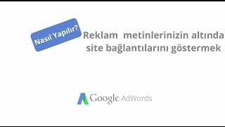 Reklam metninizin altında nasıl site bağlantıları gösterilir?