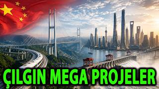 Çin'in En Çılgın 10 Megaprojesi Herkesi Şok Ediyor!