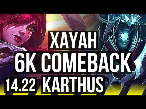 XAYAH & Galio vs KARTHUS & Nautilus (ADC) | 6k comeback, 47k DMG, Godlike | KR Grandmaster | 14.22