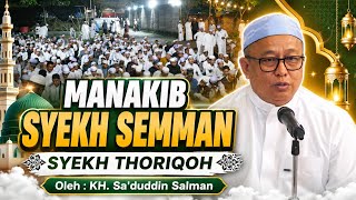 Download lagu Manakib Syekh Semman Al Madani 'Syekh Thoriqoh' | KH. Sa'duddin Salman mp3