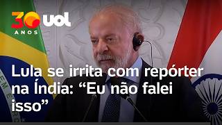 Lula interrompe jornalista e contesta pergunta durante coletiva na Índia: 'Eu não disse isso'