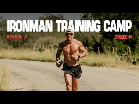 Ironman Training Camp In Texas Hill Country | S3.E14