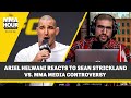 Ariel Helwani Reacts to Sean Strickland vs. MMA Media Controversy | The MMA Hour
