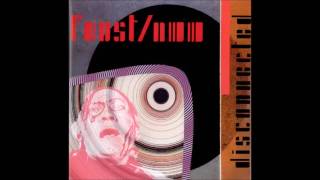 FAUST + NURSE WITH WOUND - Disconnected İѱ