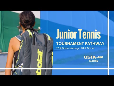Basics of Junior Tennis Tournaments | USTA Eastern - NY, NJ & CT