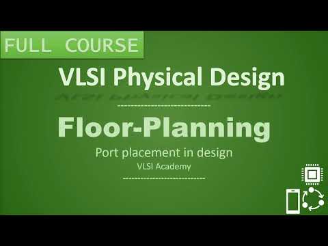 PD Lec 1 Introduction to Physical Design | Tutorial | VLSI