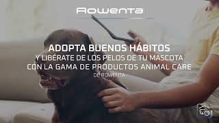 Rowenta GAMA DE ASPIRADORAS ANIMAL CARE anuncio