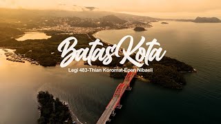 Download lagu Legi 483 - Batas Kota Ft Thian Koromat X Epen Nibaeli mp3 Download lagu Legi 483 - Batas Kota Ft Thian Koromat X Epen Nibaeli mp3