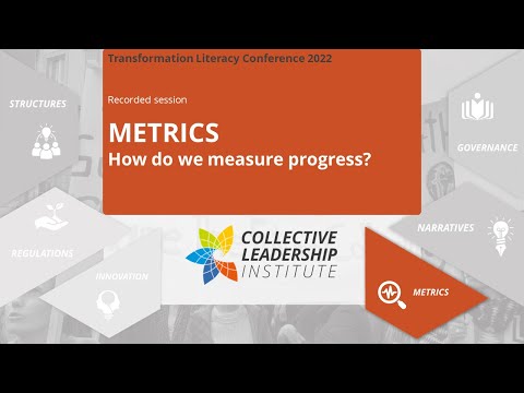 Transformation Literacy Conference: Metrics - Recorded session