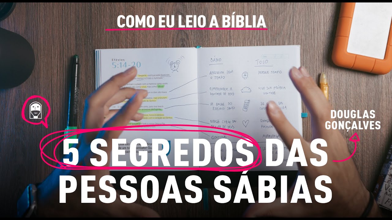5 SEGREDOS DAS PESSOAS SÁBIAS - Douglas Gonçalves