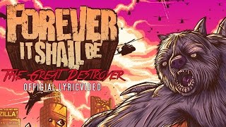 Forever It Shall Be - The Great Destroyer (Official Video)
