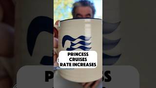 Princess Cruises Rate Increase  #Cruise #CruiseNews