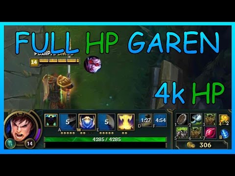 League of Legends FULL HP GAREN 4K+HP MID LANE