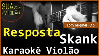 Resposta - Skank - Karaokê Violão