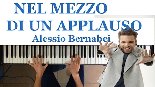 Nel Mezzo di un Applauso - Alessio Bernabei - Karaoke - Piano Solo - Sanremo 2017