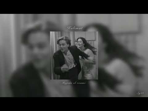 Kalimat - Majida el roumi (Slowed + reverb)