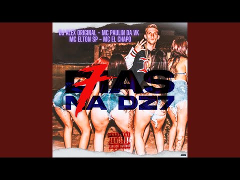 7 Dias na Dz7 (feat. MC El Chapo)