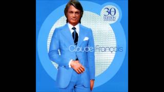 Claude Francois - Y a le printemps qui chante