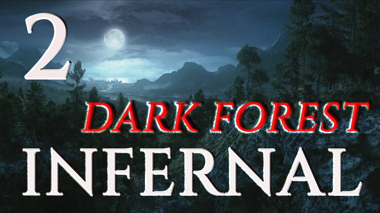Danteʼs Inferno (Series X) | Dark Forest DLC | Infernal Difficulty Guide/Walkthrough | Part 2