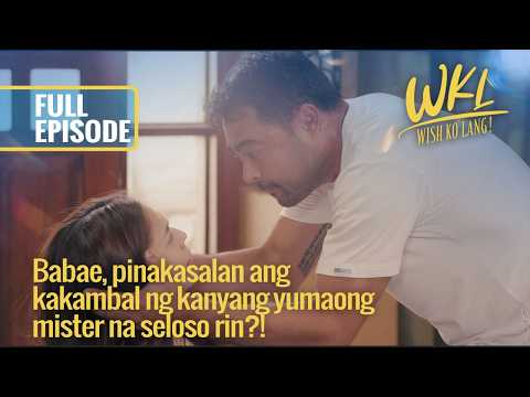 Babae, pinakasalan ang kakambal ng kanyang yumaong mister na seloso rin?!(Full Episode)|Wish Ko Lang