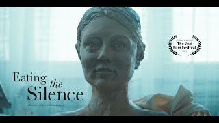 EATING THE SILENCE - Trailer