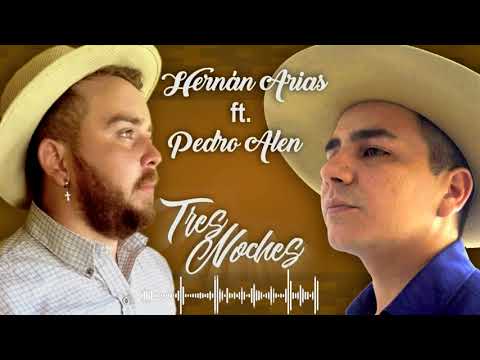 Tres Noches - Hernán Arias