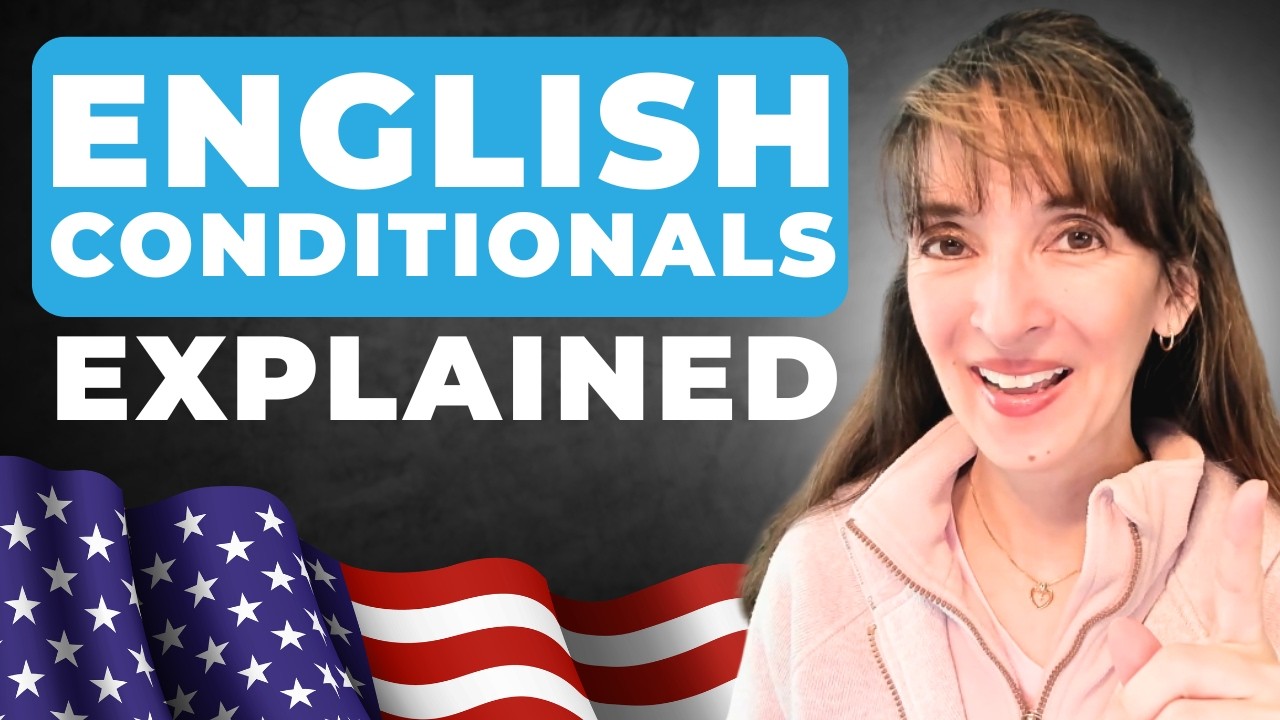 ALL Conditionals Made Easy | No Numbers! |English Grammar