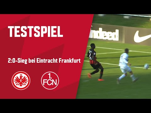 Sieg im Testspiel | Highlights | Eintracht Frankfurt - 1. FC Nürnberg 0:2