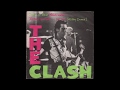 The Clash - Train In Vain / Bankrobber (1979) full 7, 33 ⅓ RPM